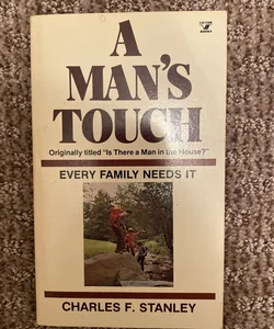 A Man's Touch