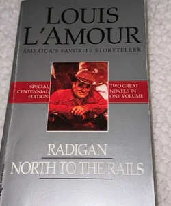 Radigan/North to the Rails