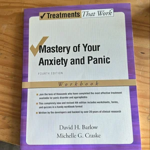 Mastery of Your Anxiety and Panic