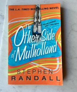 The Other Side of Mulholland