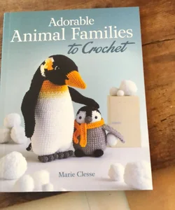 Adorable Animal Families to Crochet