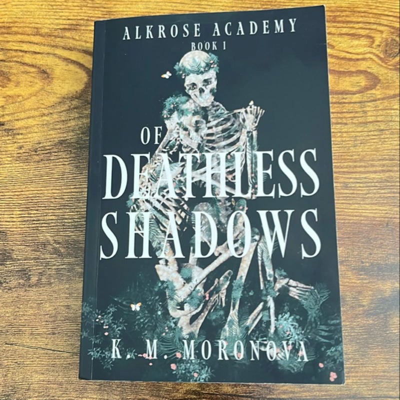 Of Deathless Shadows