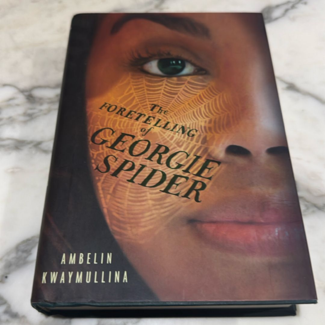 The Foretelling of Georgie Spider