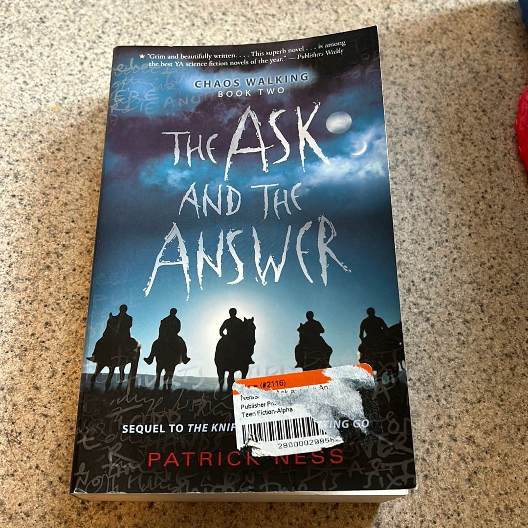 The Ask and the Answer