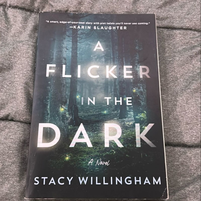 A Flicker in the Dark
