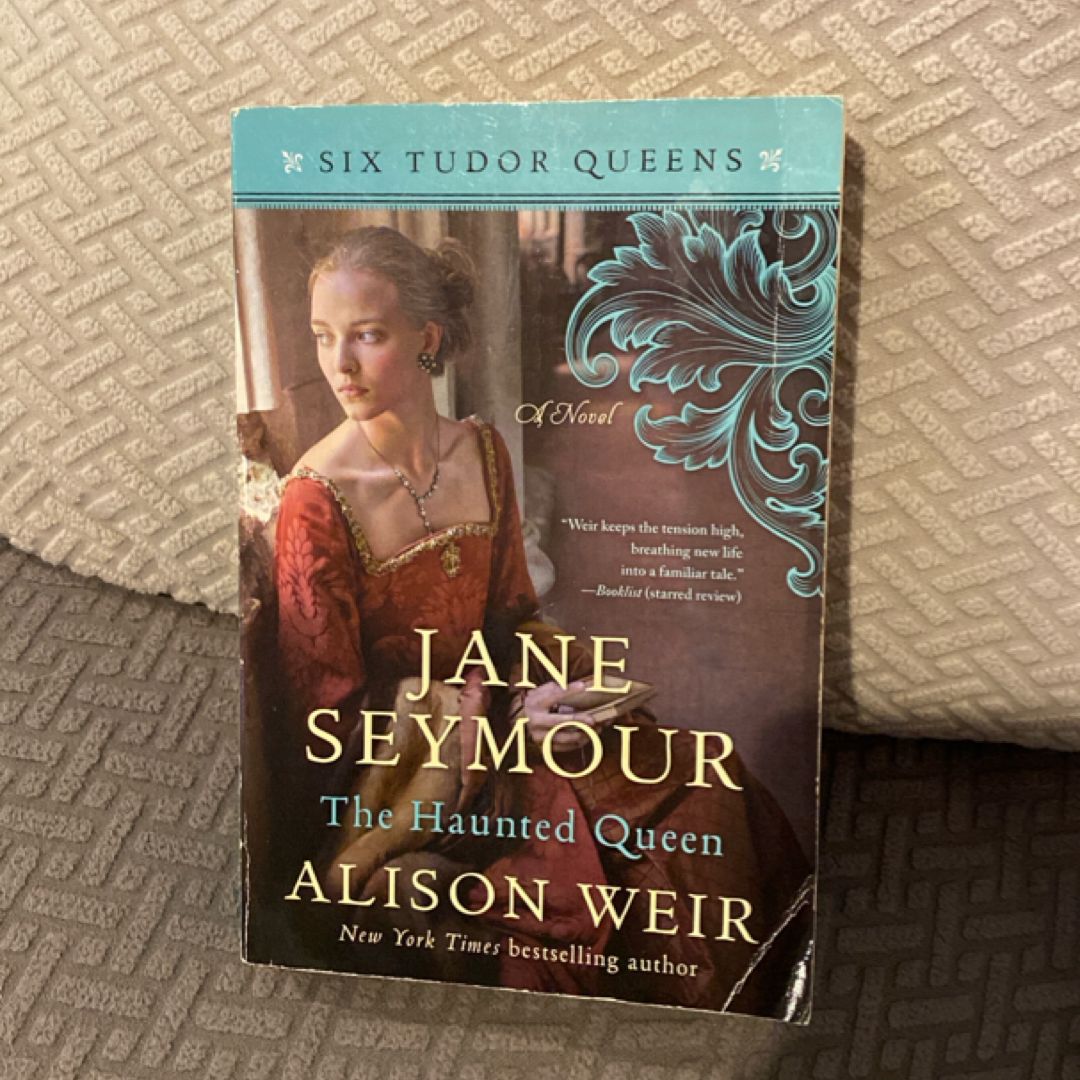 Jane Seymour, the Haunted Queen