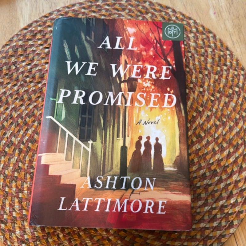 All We Were Promised