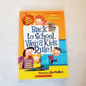 My Weird School Special: Back to School, Weird Kids Rule!