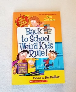 My Weird School Special: Back to School, Weird Kids Rule!