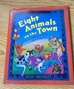 Eight Animals on the Town
