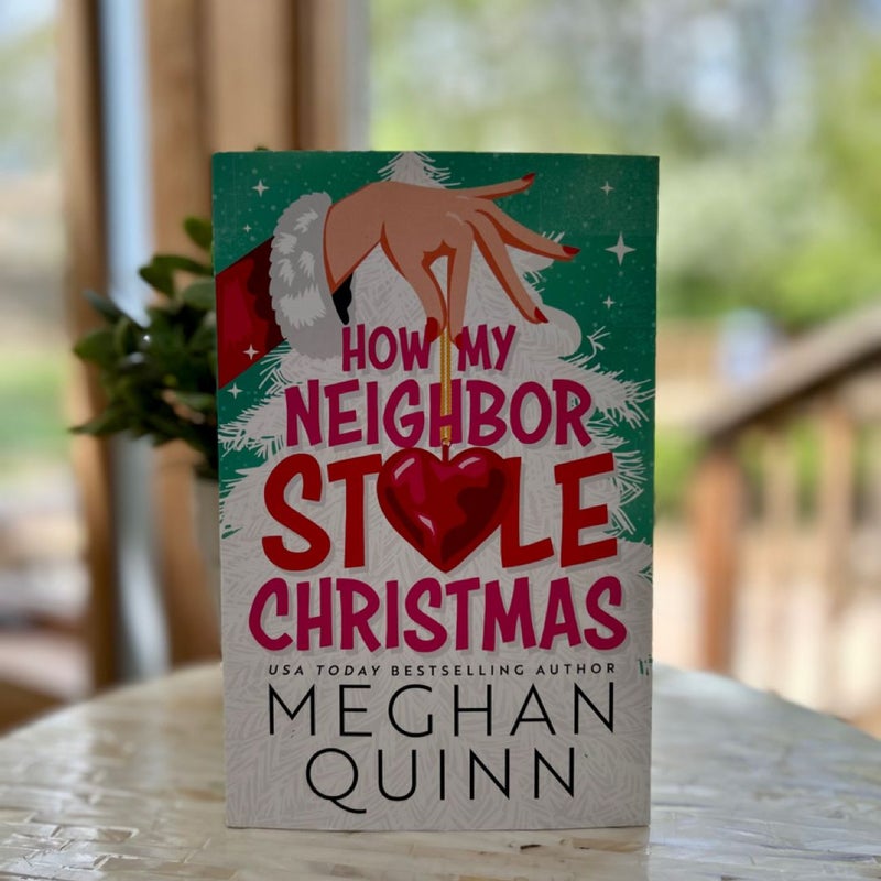 How My Neighbor Stole Christmas