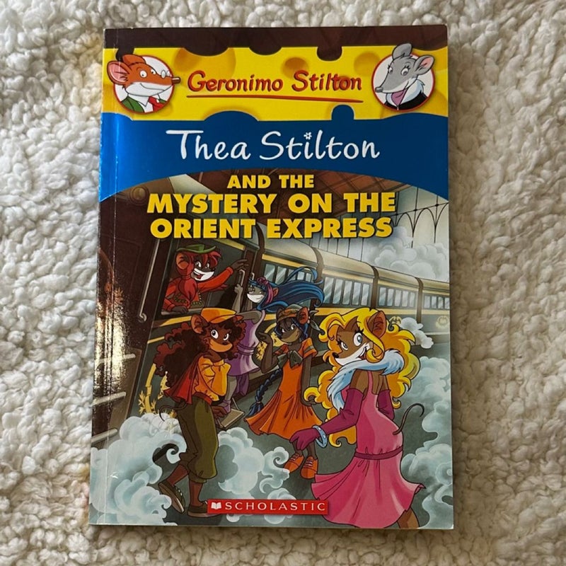 Thea Stilton and the Mystery on the Orient Express