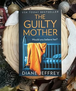 The Guilty Mother
