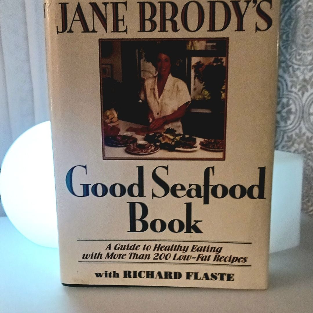 Jane Brody's Good Seafood Book