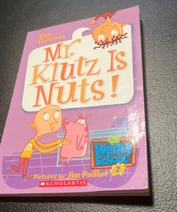 Mr. Klutz is Nuts
