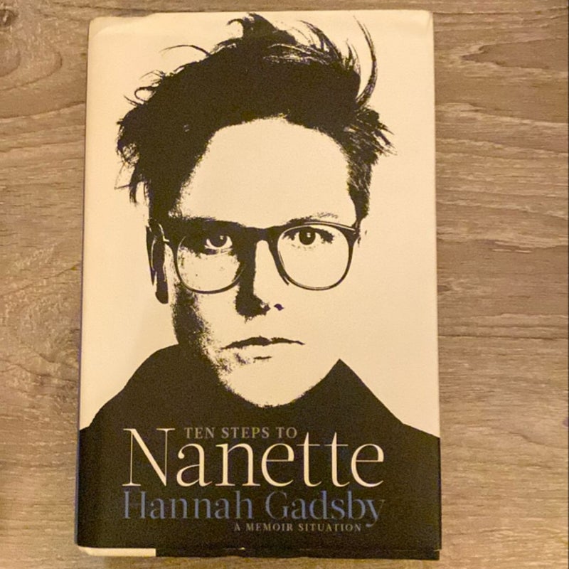 Ten Steps to Nanette