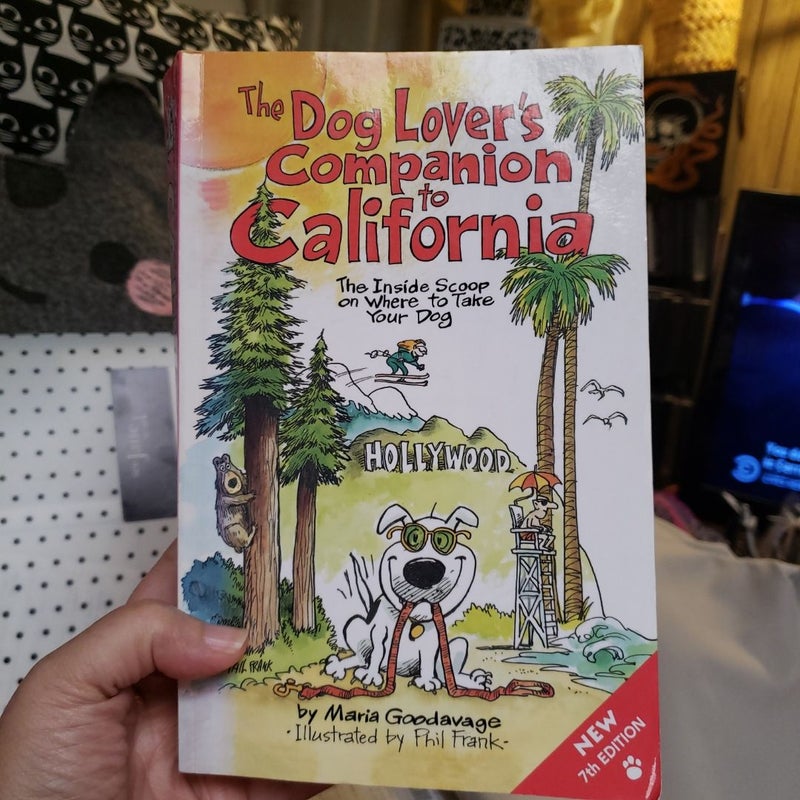 The Dog Lover's Companion to California, New 7th Edition