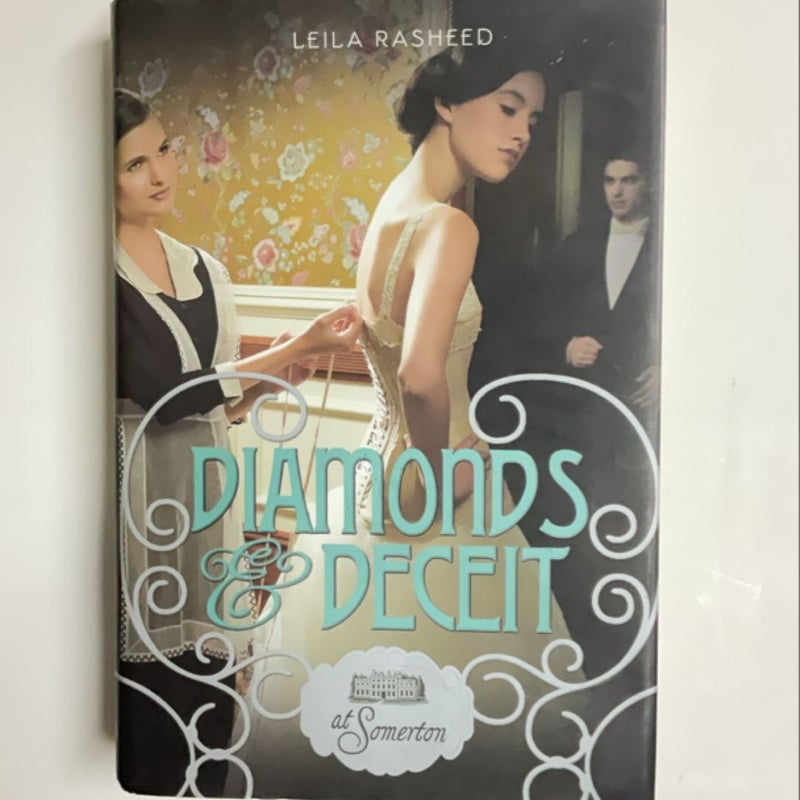 Diamonds and Deceit (at Somerton)