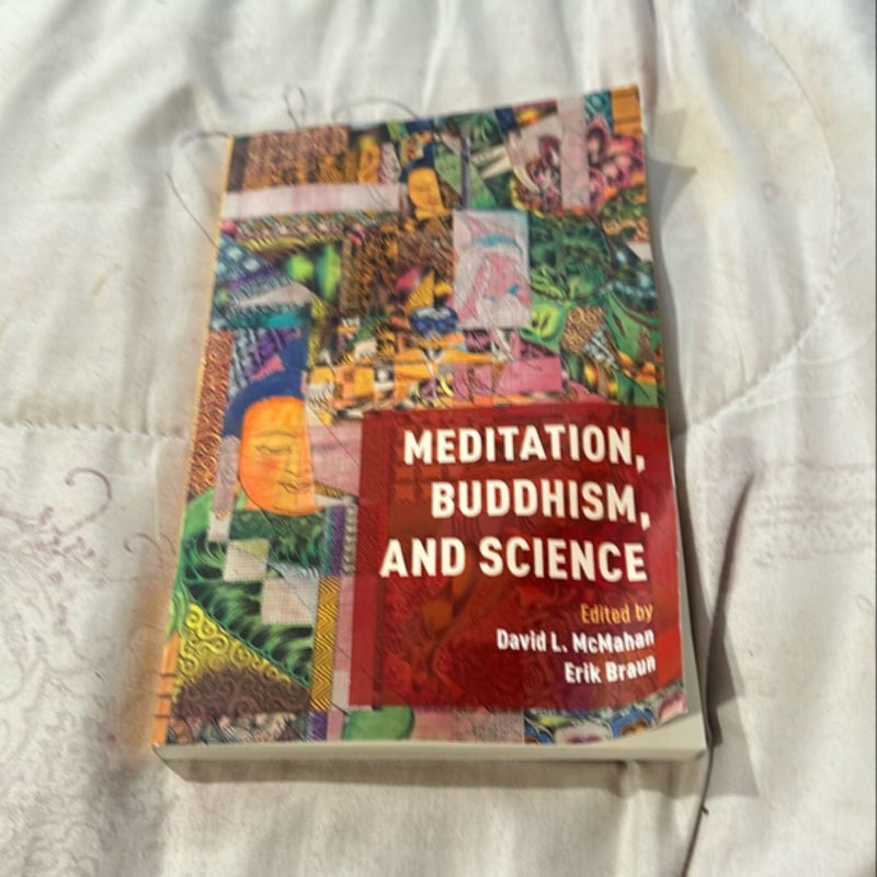 Meditation, Buddhism, and Science