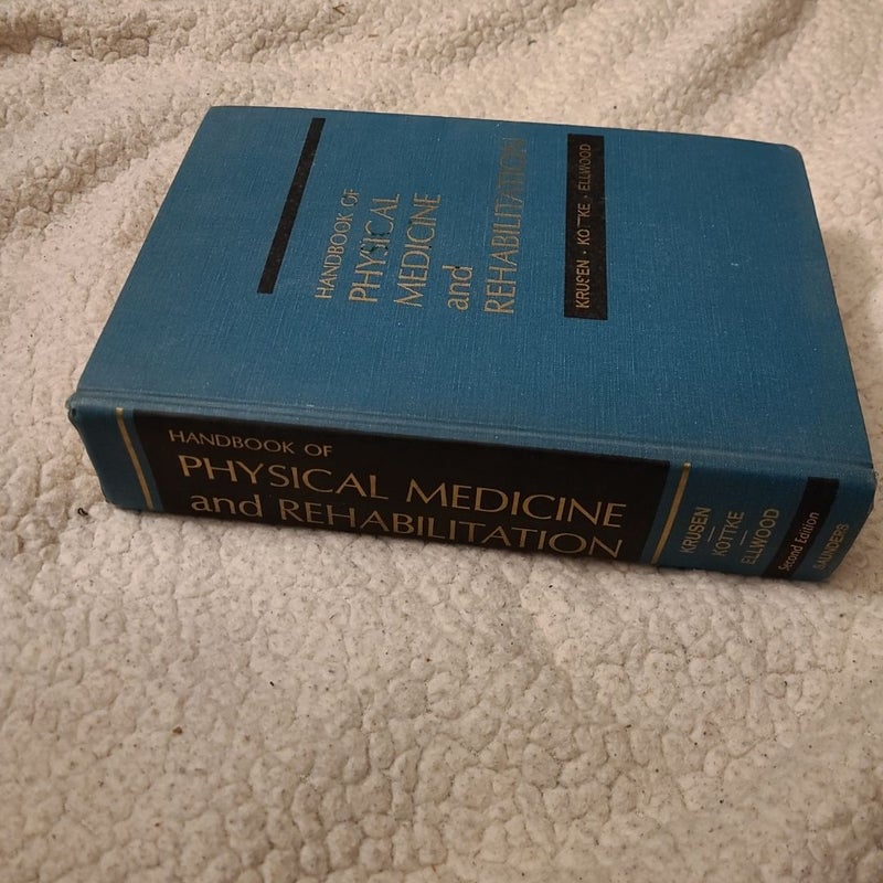 Handbook of Physical Medicine and Rehabilitation