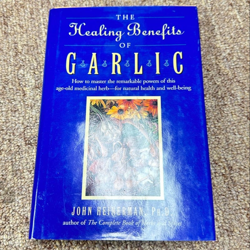 Healing Benefits of Garlic