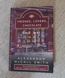 Friends, Lovers, Chocolate