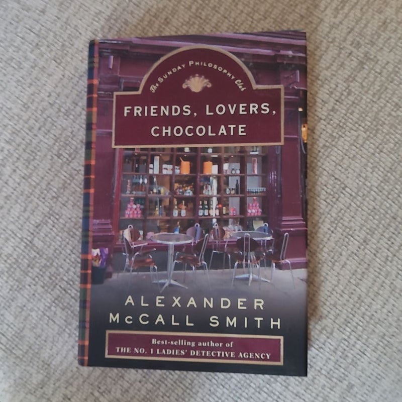 Friends, Lovers, Chocolate