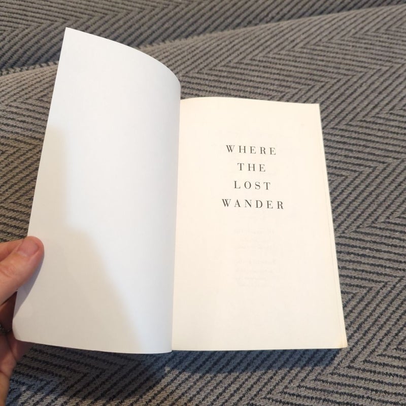 Where the Lost Wander