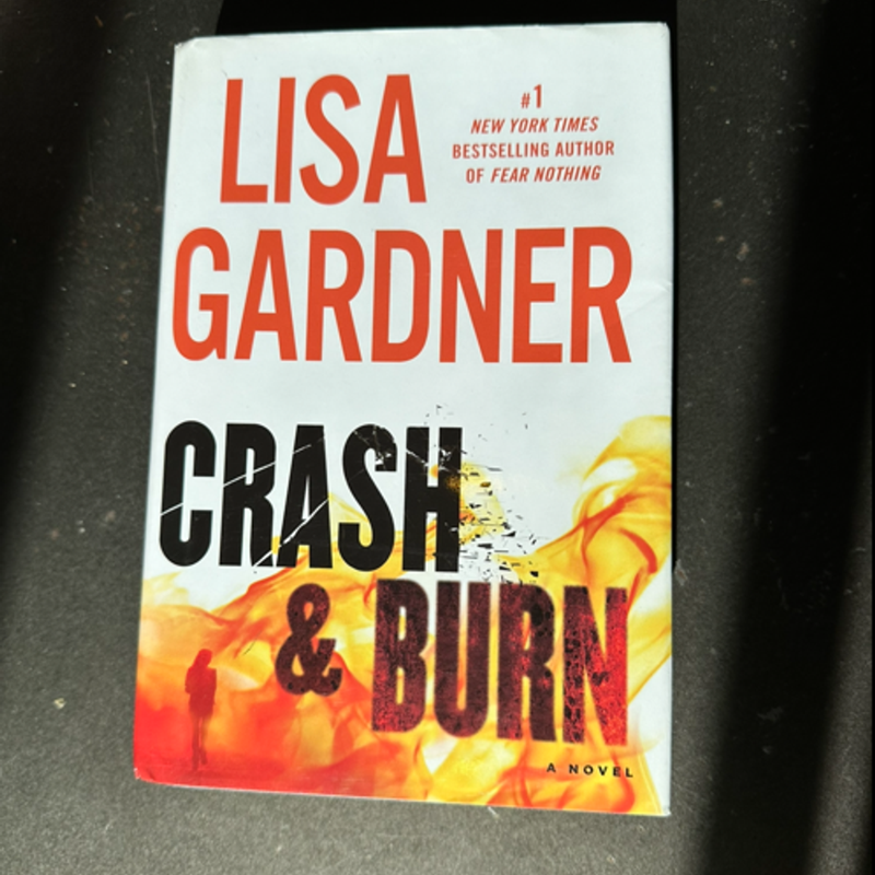 Crash and Burn
