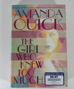 The Girl Who Knew Too Much: Signed by author 