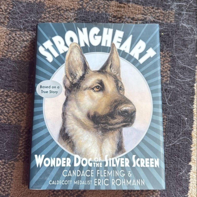 Strongheart: Wonder Dog of the Silver Screen