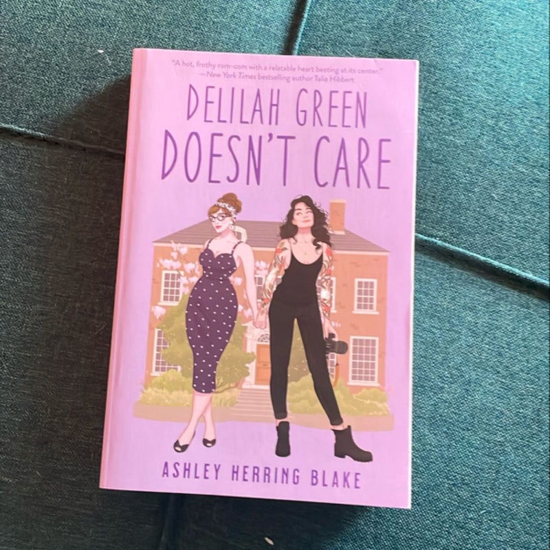 Delilah Green Doesn't Care