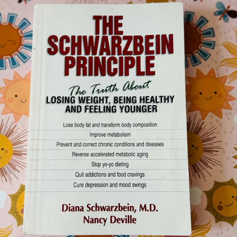 The Schwarzbein Principle