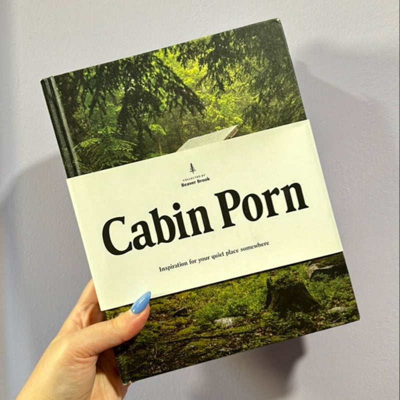 Cabin Porn