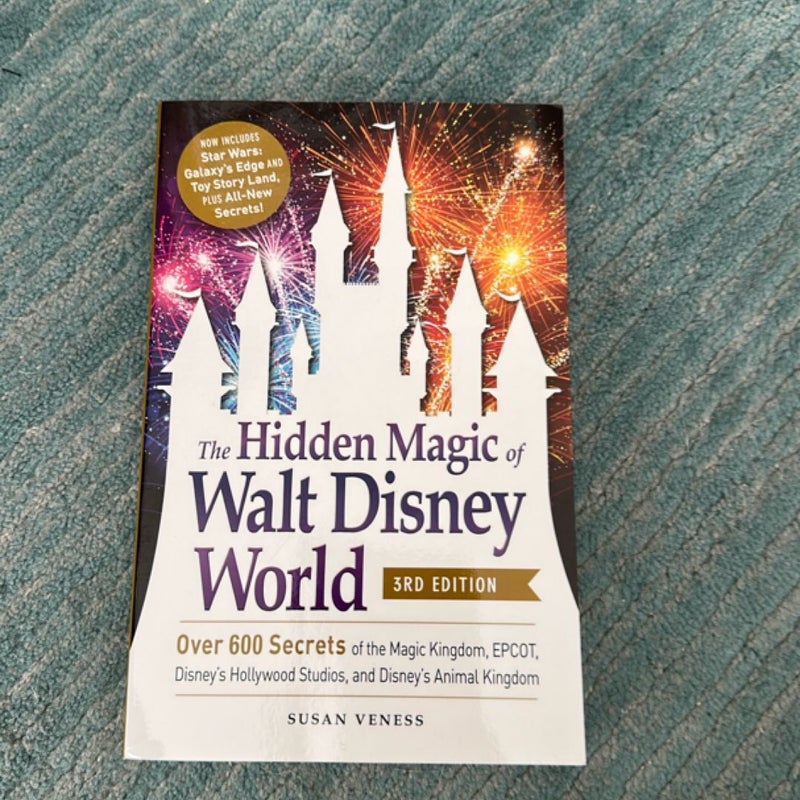The Hidden Magic of Walt Disney World, 3rd Edition