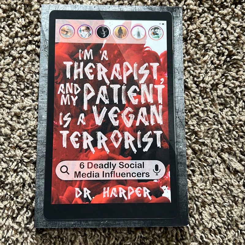I'm a Therapist, and My Patient Is a Vegan Terrorist