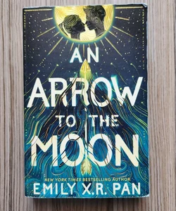 An Arrow to the Moon - *Fairyloot Edition