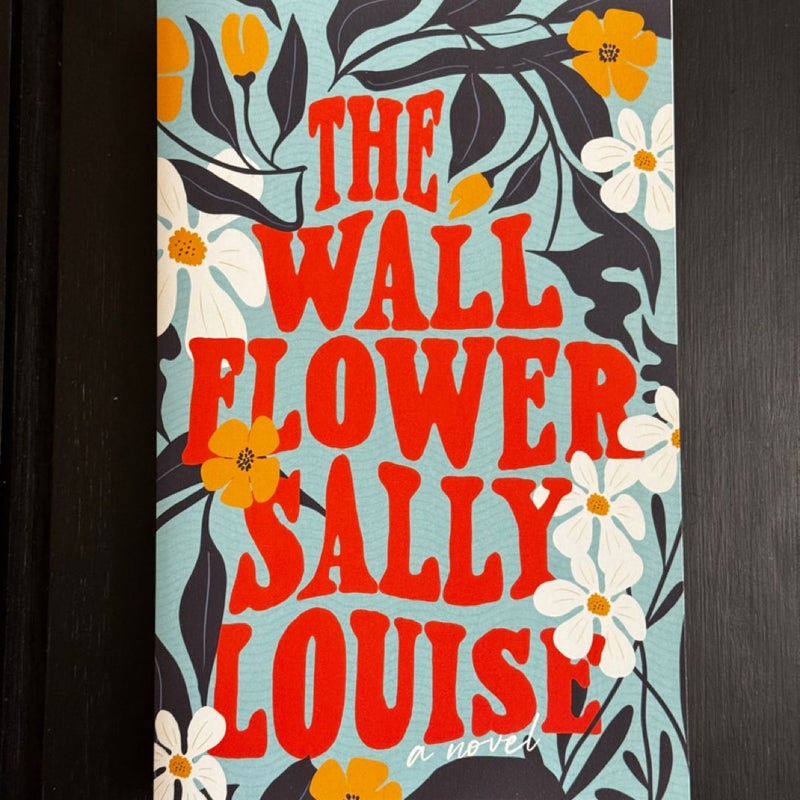 *SIGNED* The Wallflower Probably Smut Edition