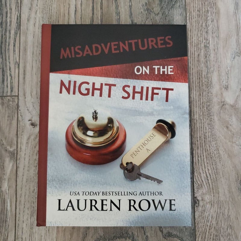 Misadventures on the Night Shift (Signed)