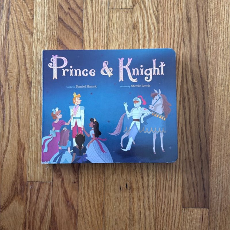 Prince and Knight by Daniel Haack, Hardcover | Pangobooks