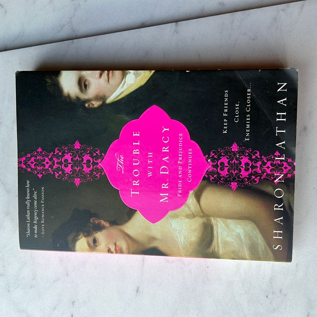 The Trouble with Mr. Darcy