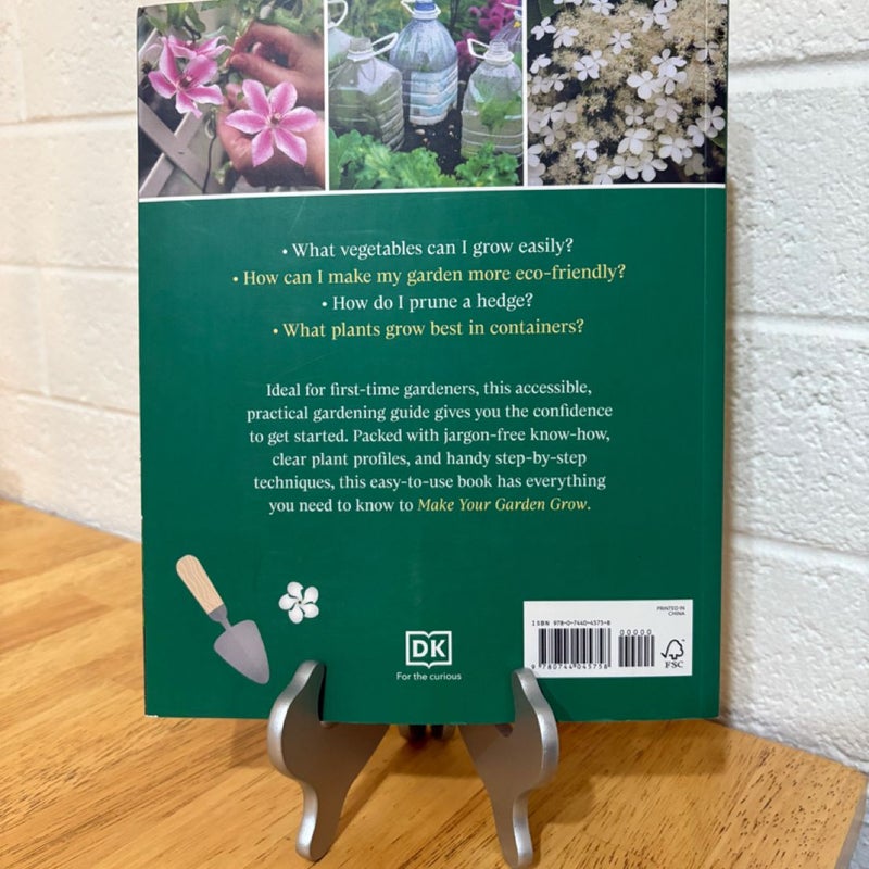 Make Your Garden Grow