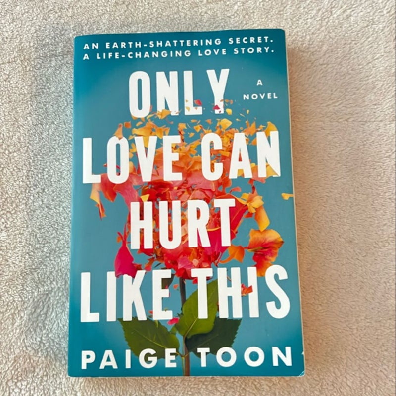 Only Love Can Hurt Like This