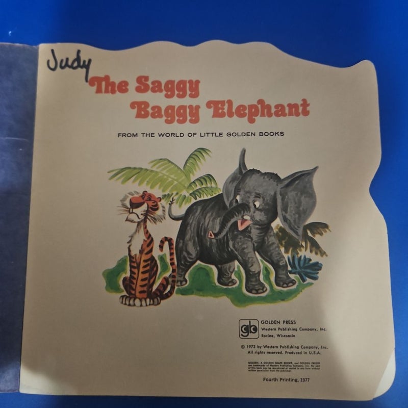 The Saggy Baggy Elephant