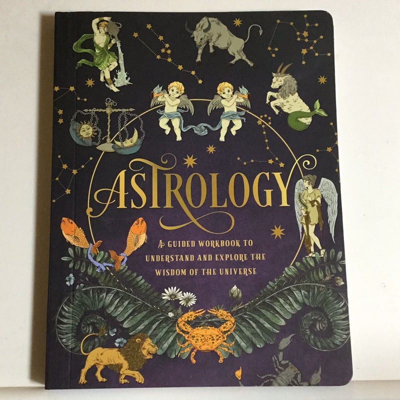 Astrology: a Guided Workbook