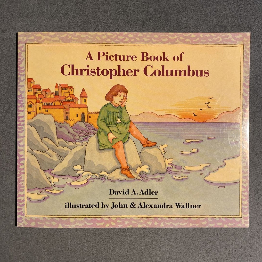 A Picture Book of Christopher Columbus