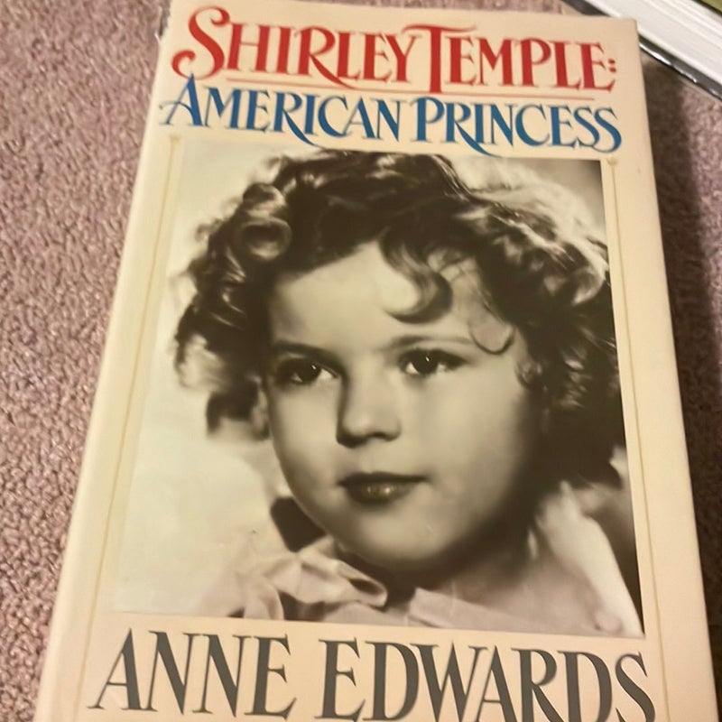 1st edition Shirley Temple -American Princess 