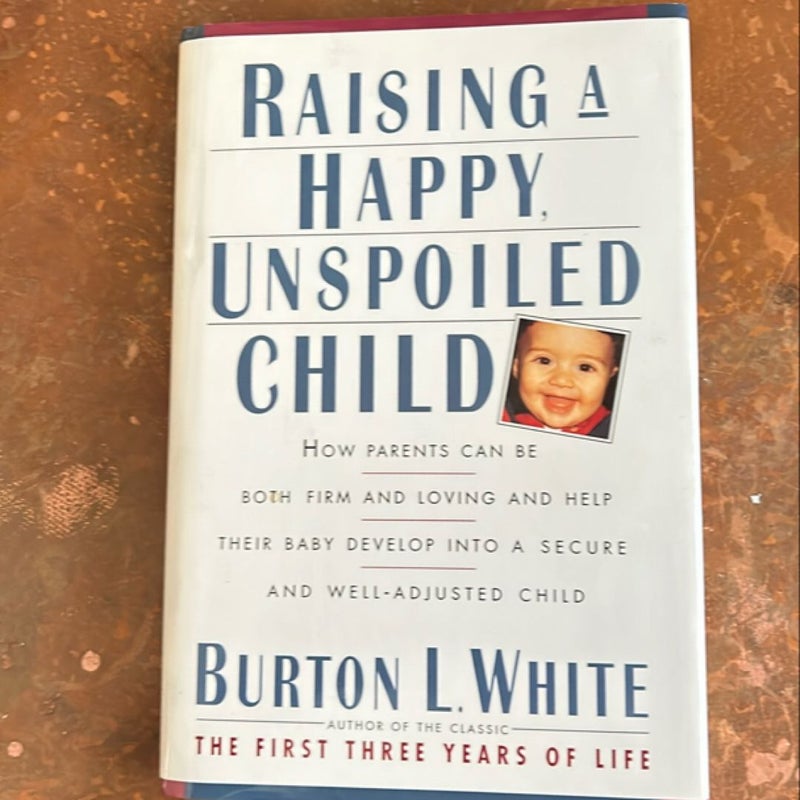 Raising a Happy, Unspoiled Child