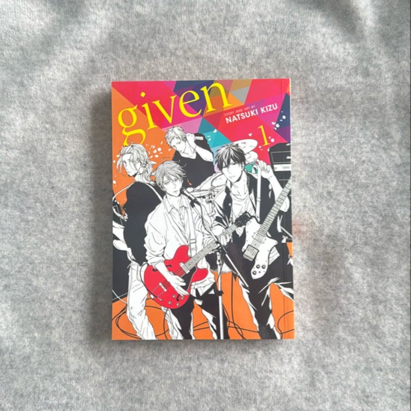 Given, Vol. 1