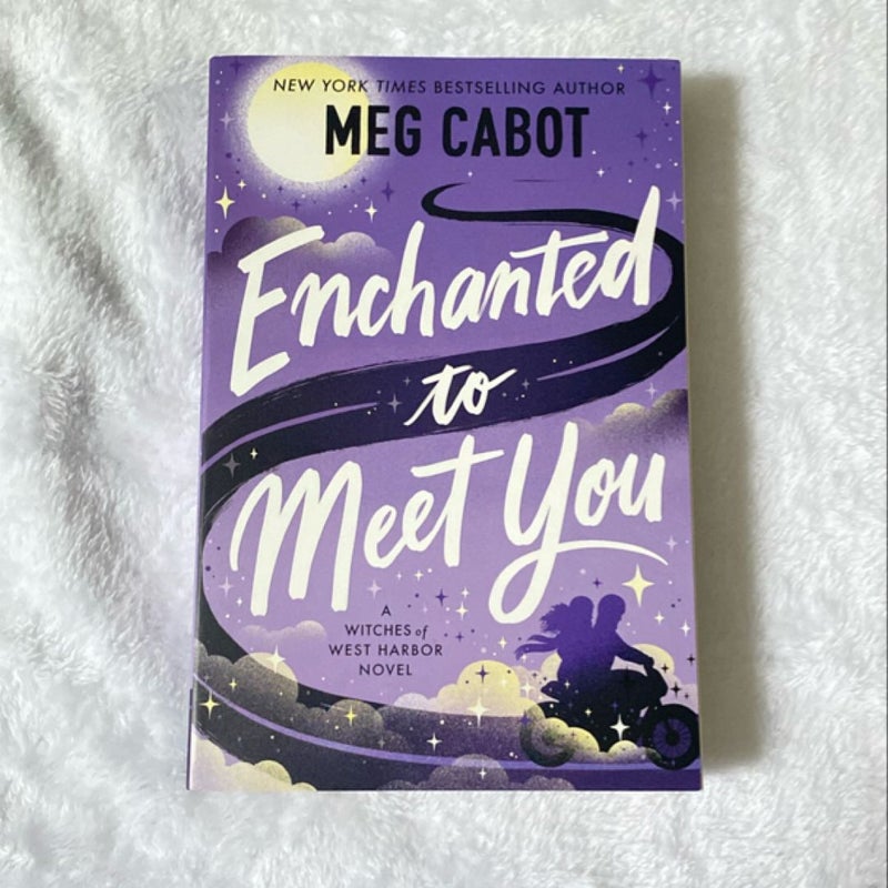 Enchanted to Meet You